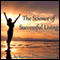 The Science of Successful Living (Unabridged) audio book by Raymond Charles Barker