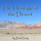 The Heritage of the Desert (Unabridged)