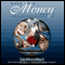 Make Your Money Count: Connecting Your Resources to What Matters Most (Unabridged) audio book by Jim R Munchbach