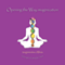 Opening the Way audio book by James Lowell Phillips