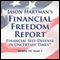 Financial Freedom Report, Volume 10, Issue 1 (Unabridged) audio book by Jason Hartman