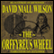 The Orffyreus Wheel (Unabridged) audio book by David Niall Wilson