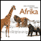 Die Stimmen der Tiere. Afrika audio book by Cord Riechelmann