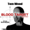 Blood Target (Tesseract 3) audio book by Tom Wood