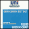 Dein Gehirn bist du! audio book by Manfred Spitzer