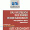 Das Weltreich der Rmer in der Kaiserzeit. Perspektiven eines Imperiums (Uni-Auditorium) audio book by Michael Stahl
