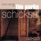 Schicksal audio book by Tim Parks