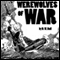 Werewolves of War (Unabridged) audio book by D. W. Hall