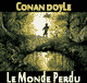 Le Monde Perdu audio book by Sir Arthur Conan Doyle