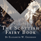 The Scottish Fairy Book: Volume Two (Unabridged) audio book by Elizabeth W Grierson