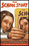 The School Story (Unabridged)