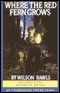 Where the Red Fern Grows (Unabridged) audio book by Wilson Rawls