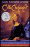Ella Enchanted (Unabridged) audio book by Gail Carson Levine
