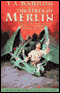 The Fires of Merlin: The Lost Years of Merlin, Book Three (Unabridged) audio book by T.A. Barron