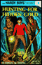 Hunting for Hidden Gold: Hardy Boys 5 (Unabridged) audio book by Franklin Dixon