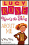 Lucy Rose: Here's the Thing About Me (Unabridged) audio book by Katy Kelly