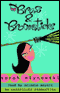 Bras & Broomsticks (Unabridged) audio book by Sarah Mlynowski