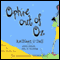 Ophie Out of Oz (Unabridged) audio book by Kathleen O'Dell