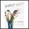 Saint Iggy (Unabridged)