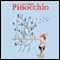The Night Kitchen Radio Theater Presents: Pinocchio (Unabridged) audio book by Tnk Workshop, Inc