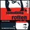 Something Rotten (Unabridged) audio book by Alan Gratz