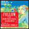 Follow the Drinking Gourd (Unabridged) audio book by Rabbit Ears