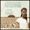 A Thousand Never Evers (Unabridged) audio book by Shana Burg