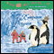 Magic Tree House, Book 40: Eve of the Emperor Penguin (Unabridged) audio book by Mary Pope Osborne