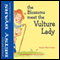 The Blossoms Meet the Vulture Lady (Unabridged) audio book by Betsy Byars