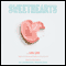Sweethearts (Unabridged) audio book by Sara Zarr