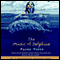 The Music of Dolphins (Unabridged) audio book by Karen Hesse