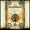 The Necromancer: The Secrets of the Immortal Nicholas Flamel, Book 4 (Unabridged) audio book by Michael Scott