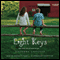 Eight Keys (Unabridged) audio book by Suzanne LaFleur