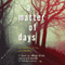 A Matter of Days (Unabridged) audio book by Amber Kizer