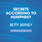 Secrets According to Humphrey: Humphrey, Book 10 (Unabridged) audio book by Betty Birney