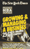 The New York Times Pocket MBA: Growing and Managing a Business (Unabridged) audio book by Kathleen R. Allen, Ph.D.