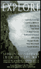 Explore: Stories of Survival from Off the Map (Unabridged Selections) (Unabridged) audio book by Lawrence Millman, Gene Savoy, Tim Cahill