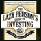 The Lazy Person's Guide to Investing audio book by Paul B. Farrell