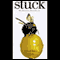Stuck: Why We Can't (Or Won't) Move On audio book by Anneli Rufus