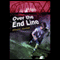 Over the End Line (Unabridged) audio book by Alfred C. Martino
