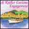 A Rather Curious Engagement (Unabridged) audio book by C. A. Belmond