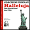 Halleluja. Die Geschichte der USA audio book by Joachim Fernau
