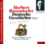 Deutsche Geschichte - Ein Versuch (Vol. 1). Von den Anfngen bis zum Wormser Konkordat audio book by Herbert Rosendorfer