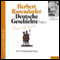 Deutsche Geschichte - Ein Versuch (Vol. 6). Der Dreiigjhrige Krieg audio book by Herbert Rosendorfer