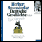 Deutsche Geschichte - Ein Versuch (Vol. 8) audio book by Herbert Rosendorfer
