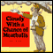 Cloudy With a Chance of Meatballs / Pickles to Pittsburgh (Unabridged)