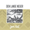 Den lange neger (Unabridged)