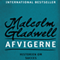Afvigerne [Outliers]: Historien om succes [The Story of Success] (Unabridged) audio book by Malcolm Gladwell