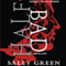 Half Bad [Danish Edition] (Unabridged) audio book by Sally Green