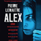 Alex [Danish Edition] (Unabridged) audio book by Pierre Lemaitre, Elisabeth Ellekjr (translator)
